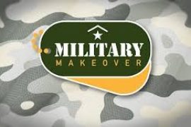 MILITARY MAKEOVER HAS LOCAL TAKEOVER