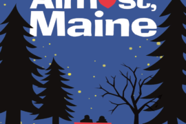 Almost, Maine Arrives in WI