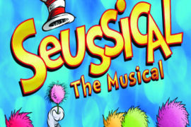 Seussical The Musical is Off the Page and On a Stage