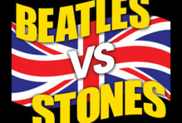 Help! I Can’t Get No Satisfaction: Beatles Vs. Stones Takes Stage